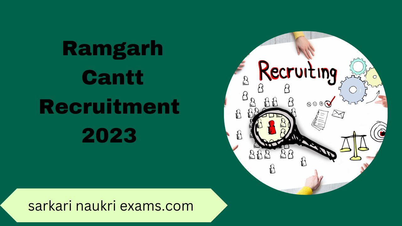 Ramgarh Cantt Recruitment 2023 | Online Form 