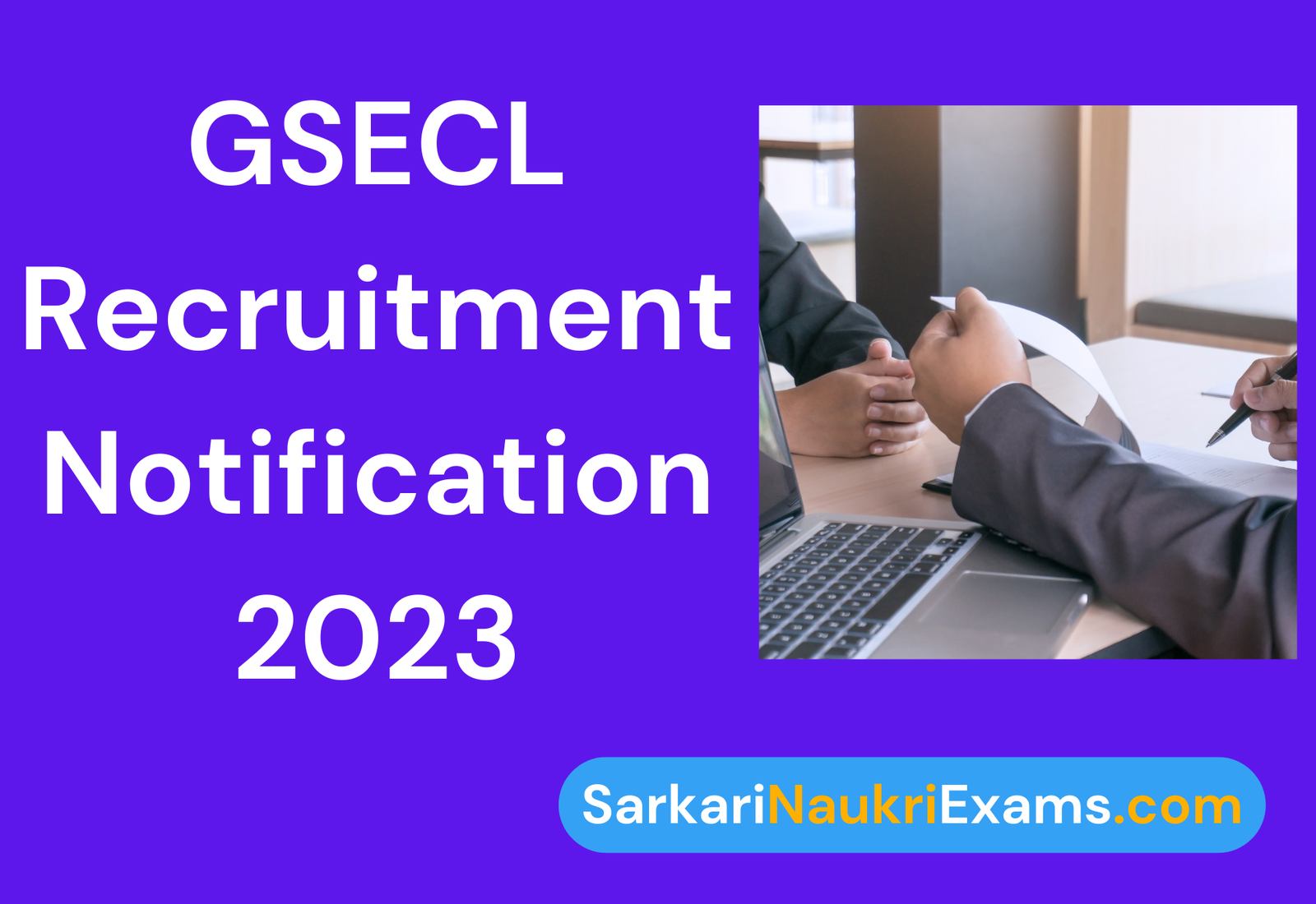 GSECL Junior Assistant & Accounts Officer Recruitment 2023 | 259 New Vacancy Form