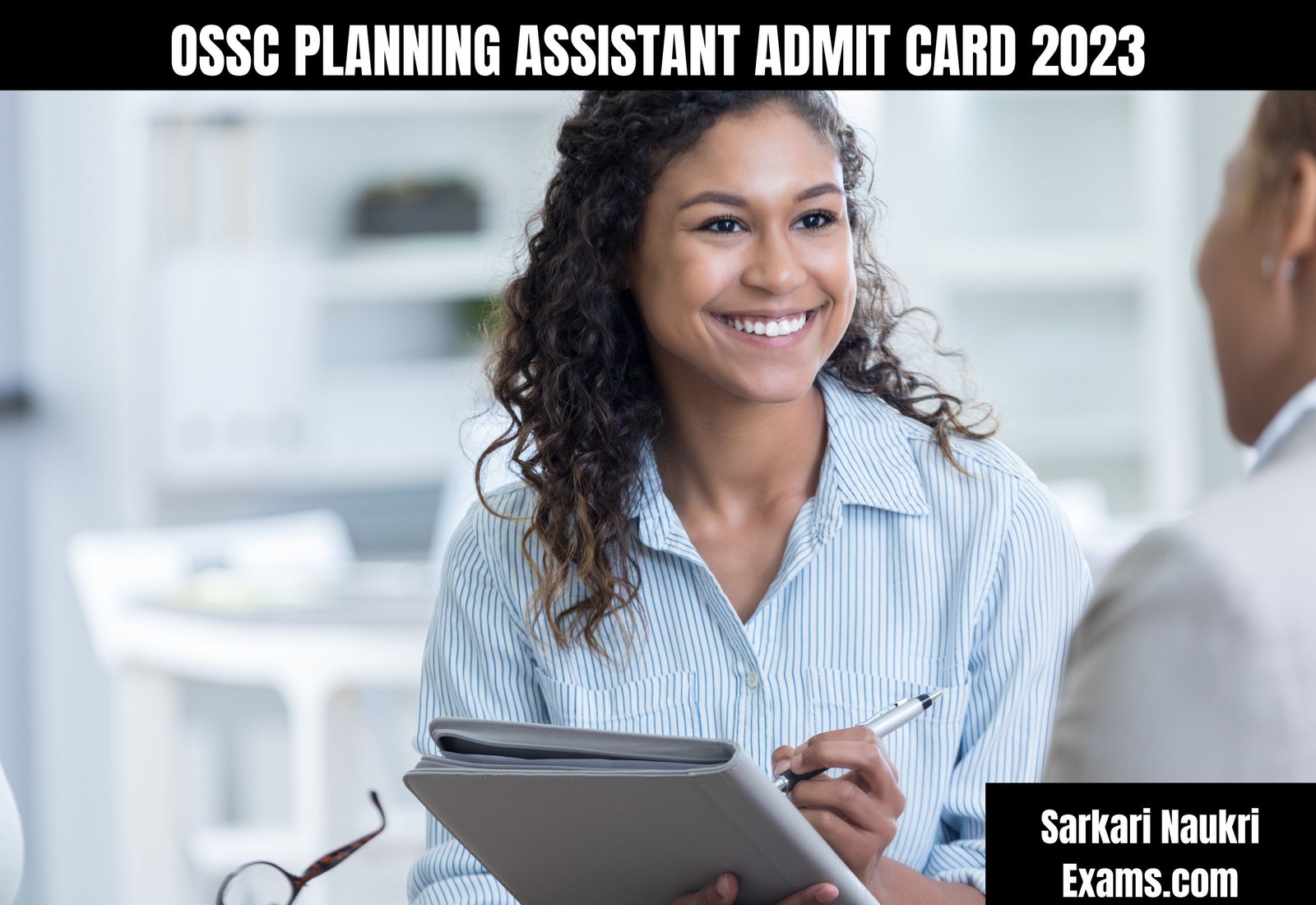 OSSC Planning Assistant Admit Card 2023 (OUT) | Download Link, Exam Date