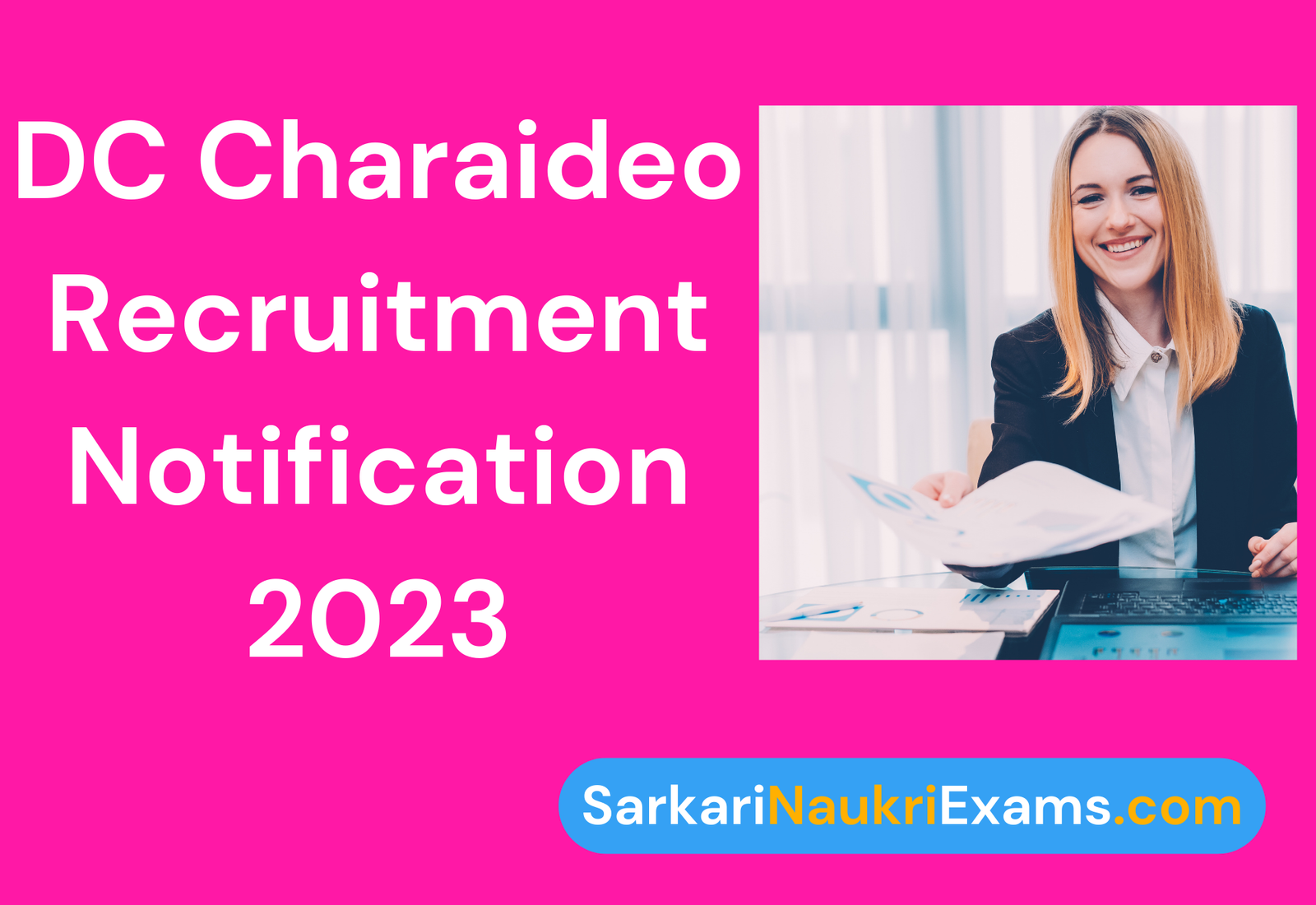 DC Charaideo Lot Mondol Grade 3 Recruitment 2023 | 16 Vacancies Online Form