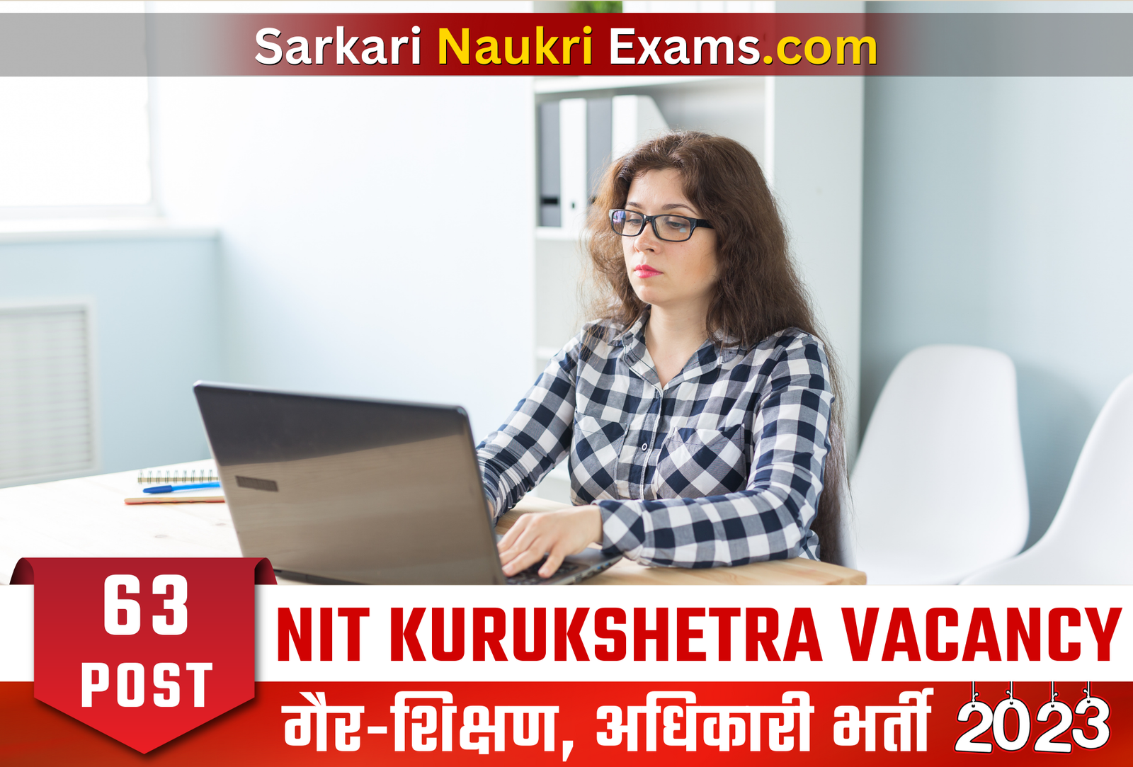 NIT Kurukshetra Recruitment 2023 | 63 Non-Teaching, Officer Posts 