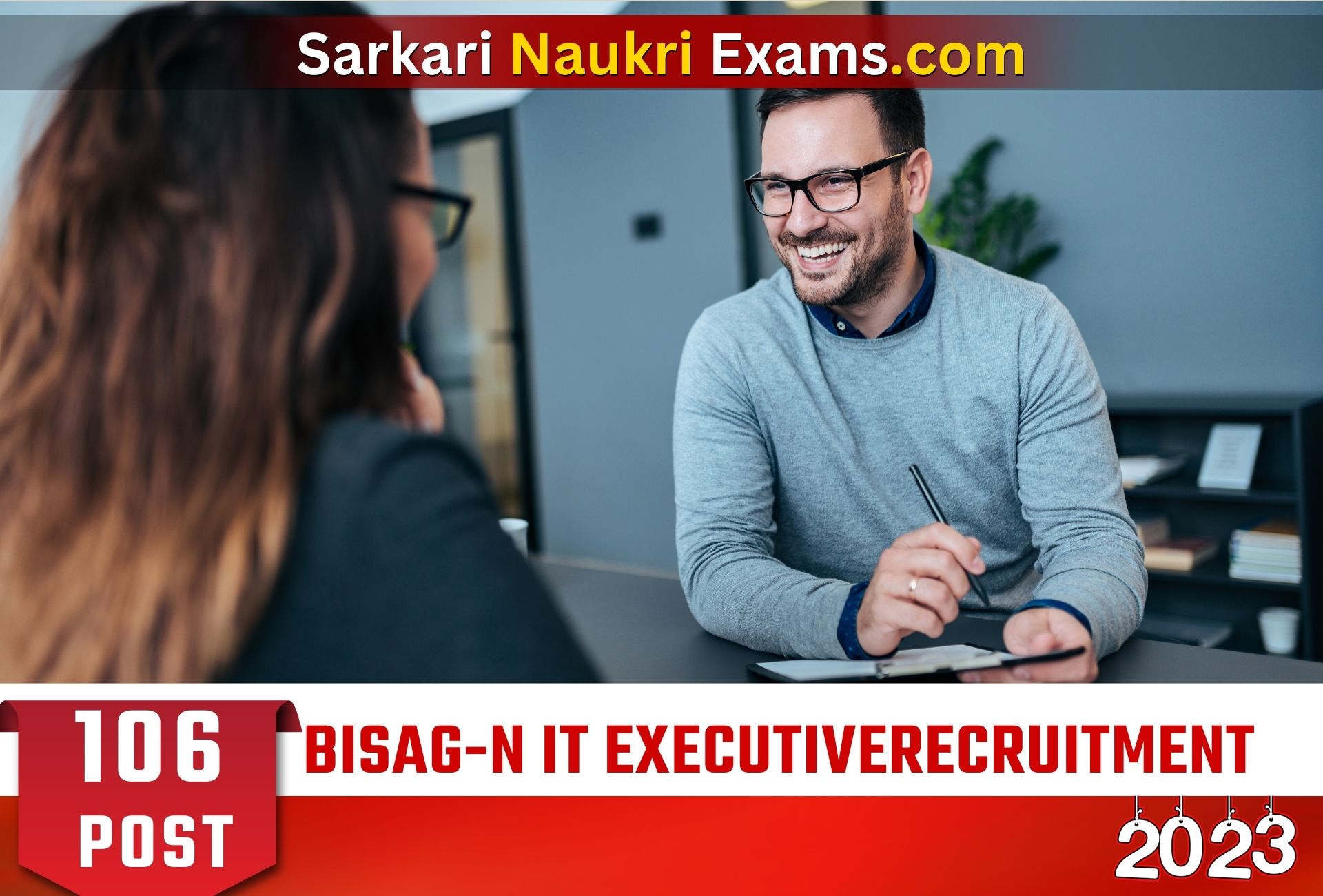 BISAG-N IT Executive Recruitment 2023 | 106 Vacancy Online Form 