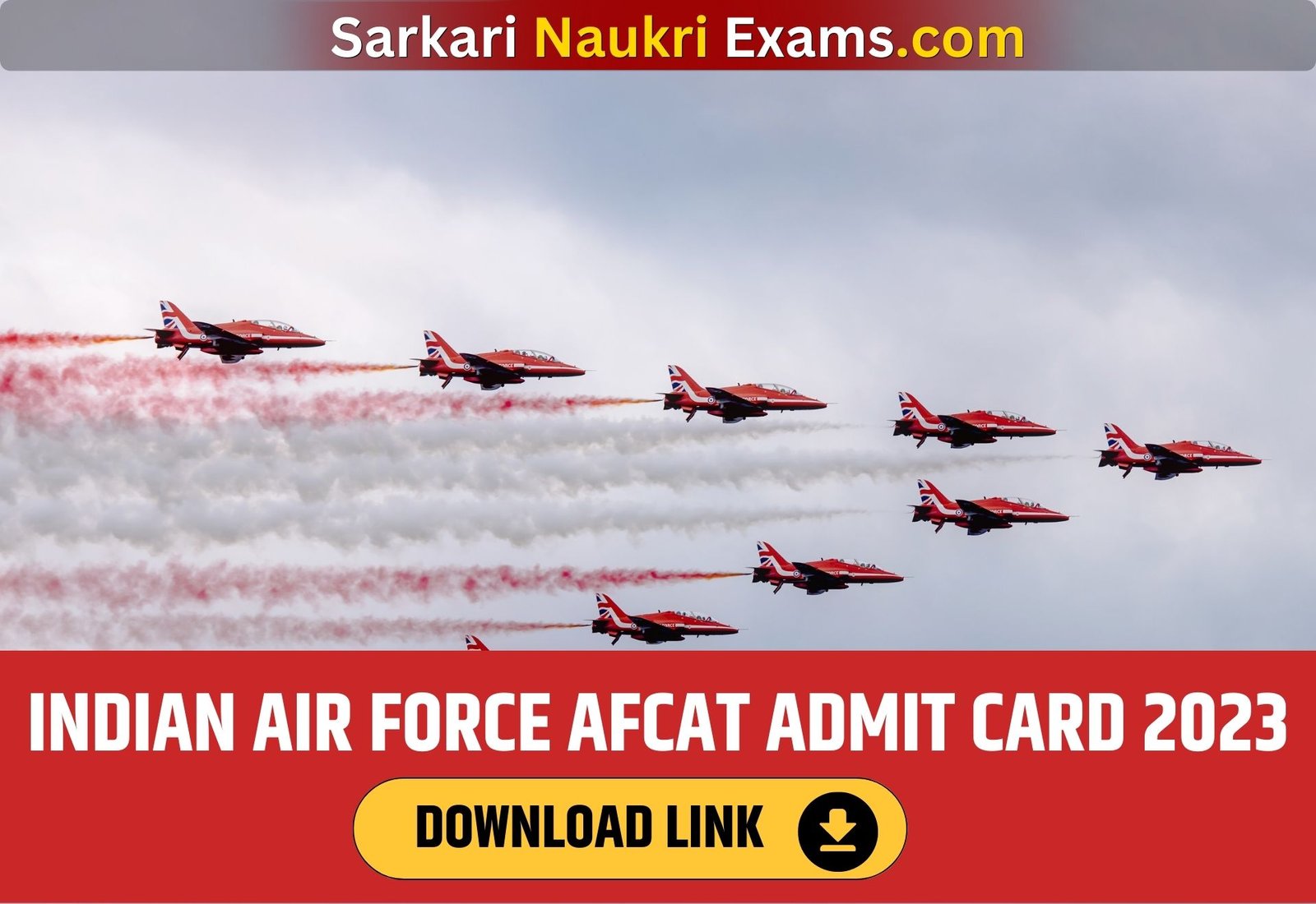 Indian Air Force AFCAT 01/2023 Admit Card 2023(OUT) | PDF Download Link, Exam Date