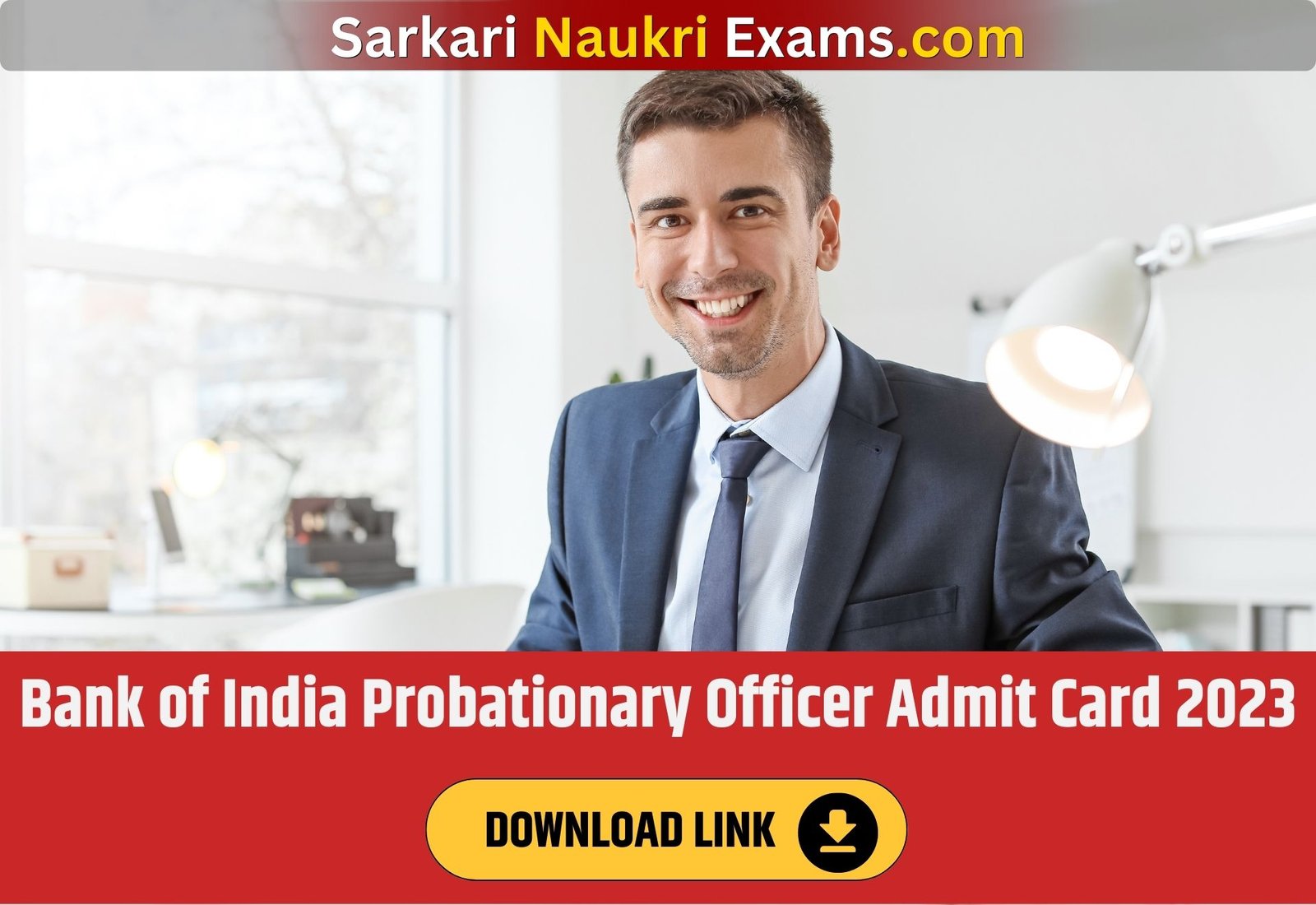 Bank of India Probationary Officer Admit Card 2023 | PDF Download Link, [Exam Pattern]