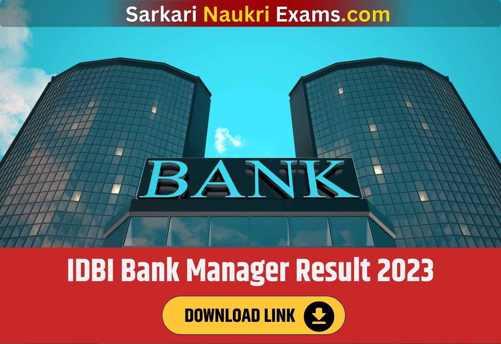 IDBI Bank Manager Result 2023 | Download Link, [Merit List]