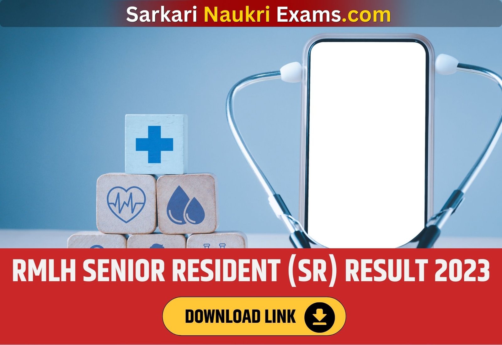 RMLH Senior Resident (Sr) Result 2023 | Download Link, [Merit List]