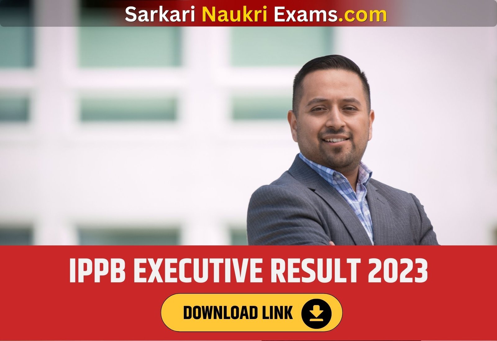 IPPB Executive Result 2023 | Download Link, Merit List