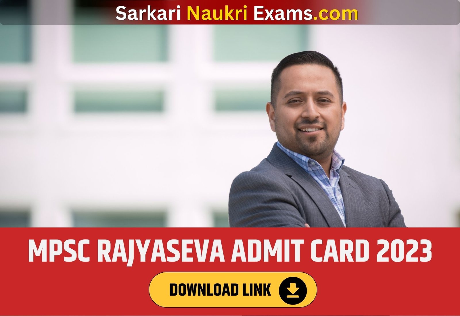 MPSC Rajyaseva Admit Card 2023 | Download Link, Exam Date