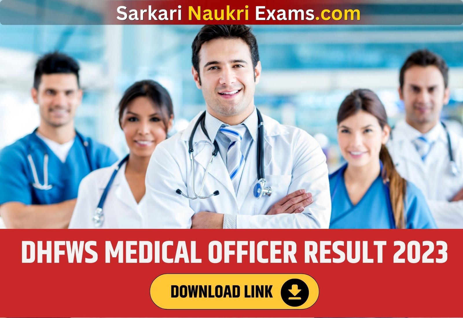 DHFWS Medical Officer Result 2023 | Download Link, Exam Date