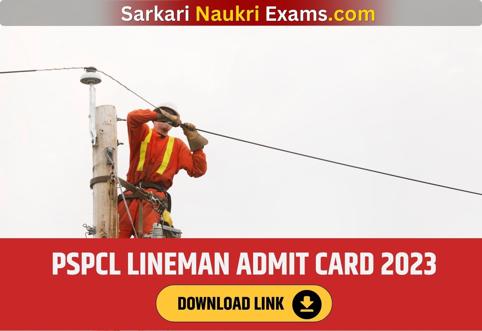 PSPCL Lineman Admit Card 2023 | Download Link, [Exam Date]