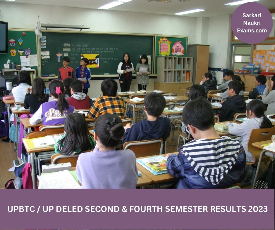 UPBTC / UP DELEd Second & Fourth Semester Results 2023 | Download Link