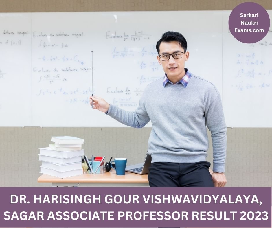 Dr. Harisingh Gour Vishwavidyalaya, Sagar Associate Professor Result 2023 | Download Link, Merit List