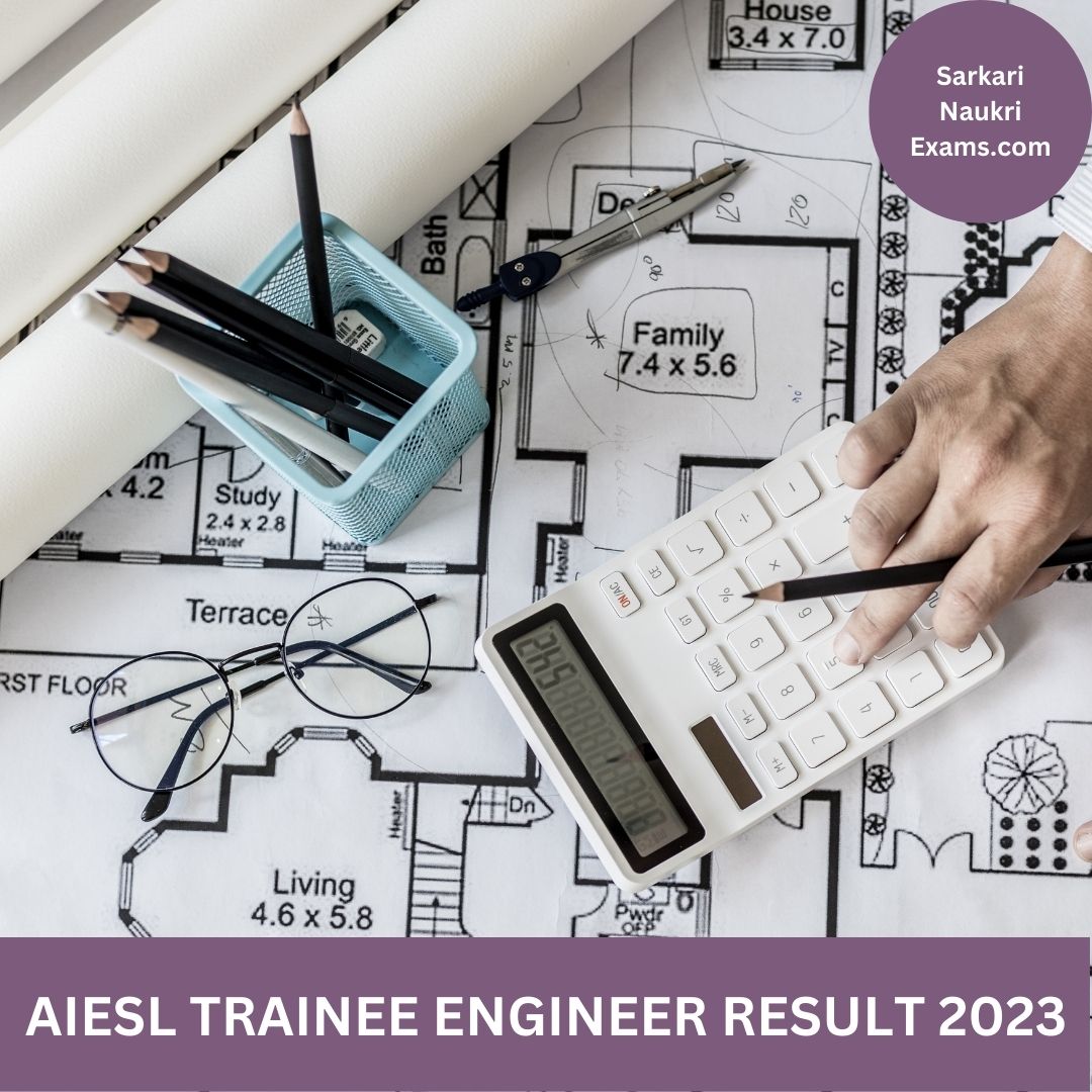 AIESL Trainee Engineer Result 2023 | Download Link, [Merit List]