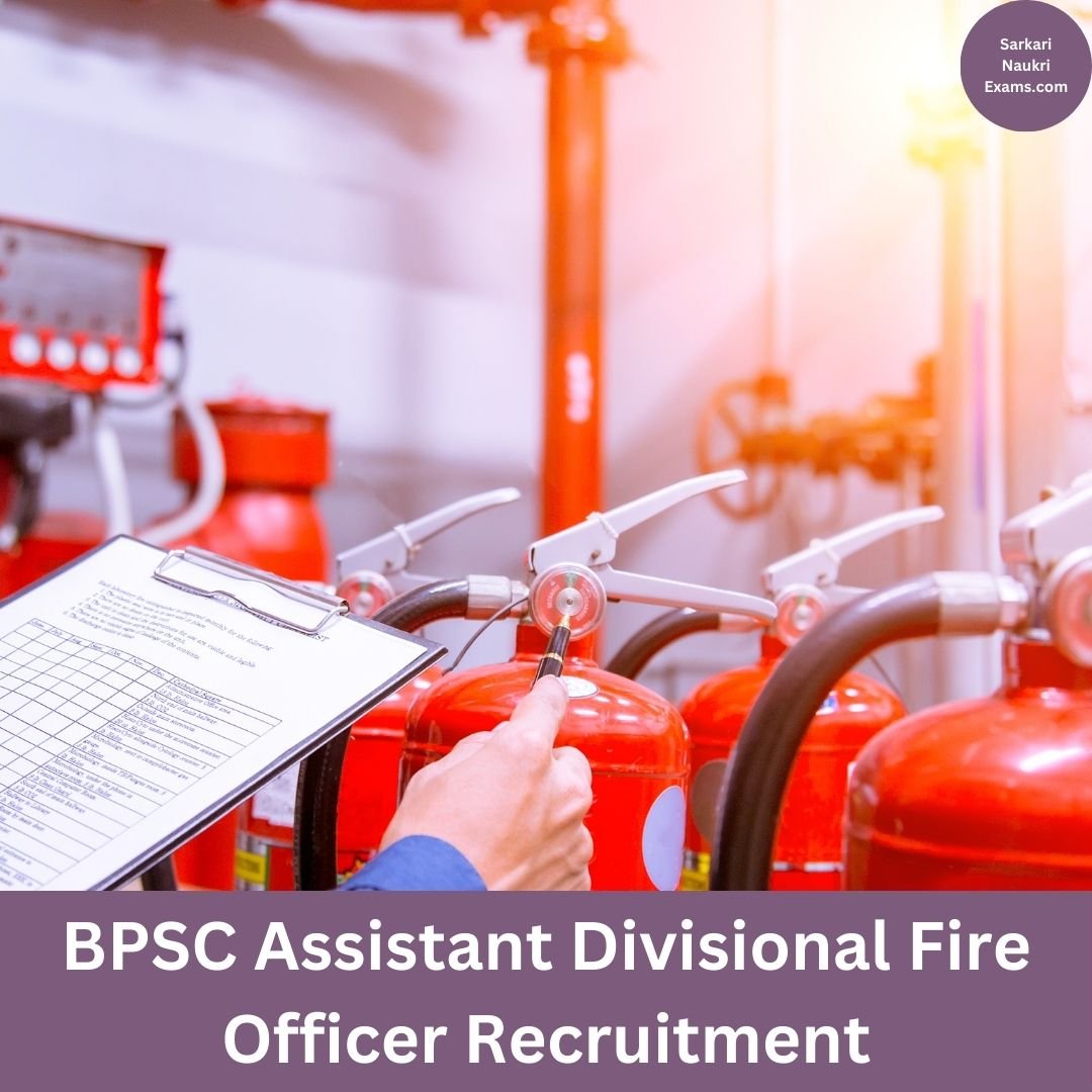 BPSC Assistant Divisional Fire Officer Recruitment Form 2023 | Last Date 31 May