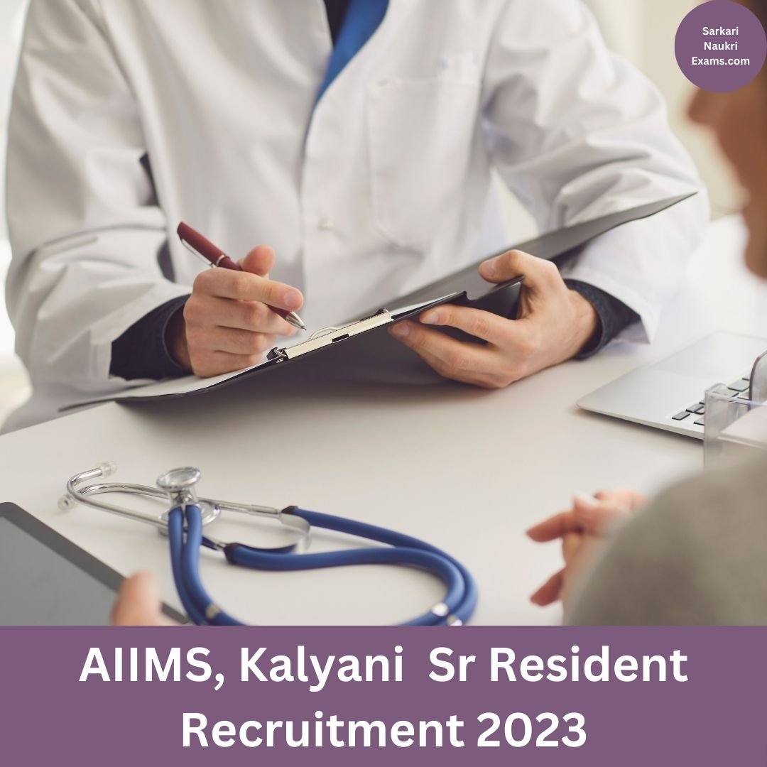 AIIMS, Kalyani Sr Resident Recruitment Form 2023 | Last Date 13 May