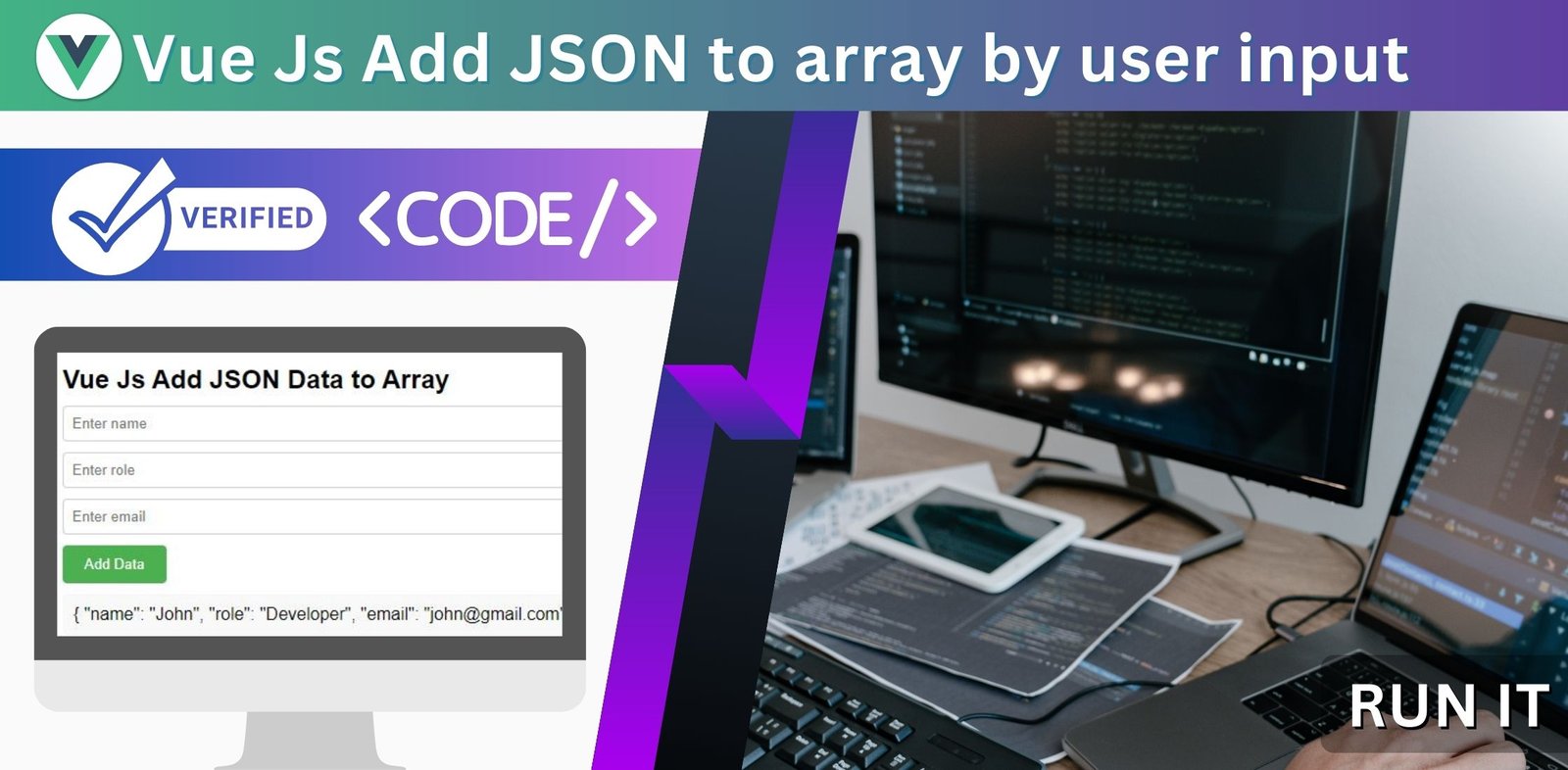 Vue Js Add JSON to array by user input