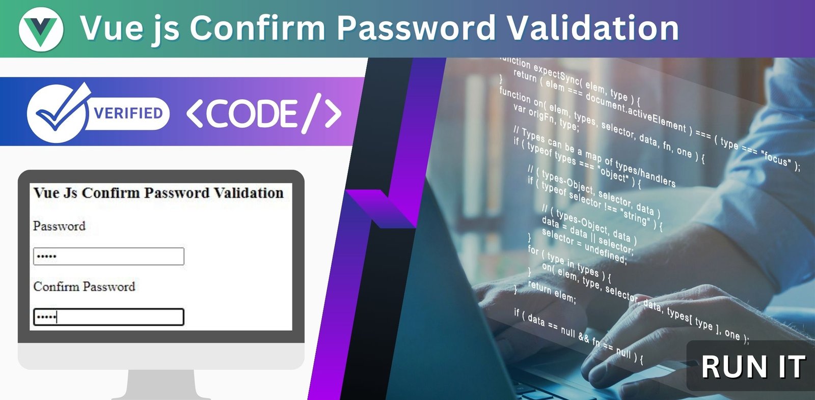 Vue js Confirm Password Validation