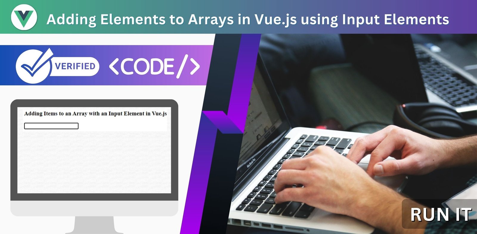 Adding Elements to Arrays in Vue.js using Input Elements