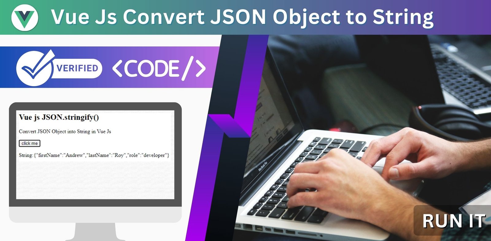 Vue Js Convert JSON Object to String 