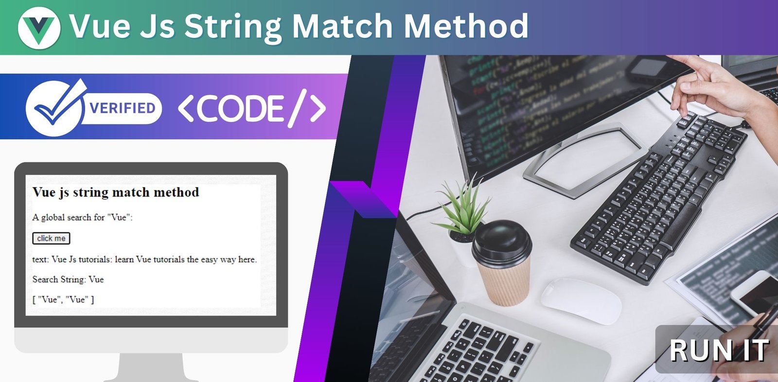 Vue Js String Match Method