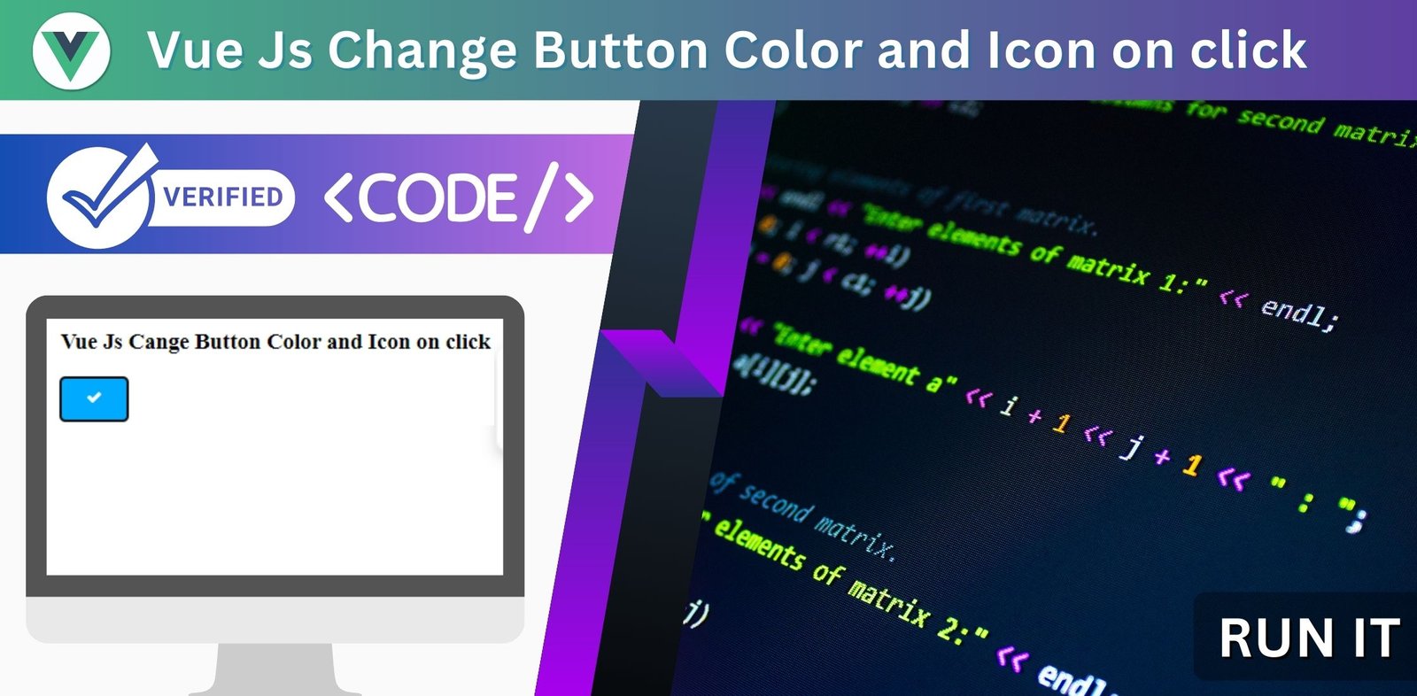 Vue Js Change Button Color and Icon on click