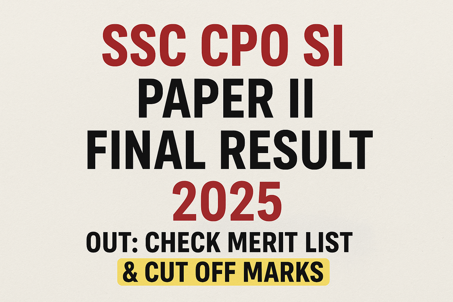 SSC CPO SI (2024) Paper II Final Result 2026 Out: Check Merit List & Cut Off Marks