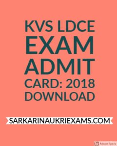 KVS LDCE Exam Admit Card: 2018 Download
