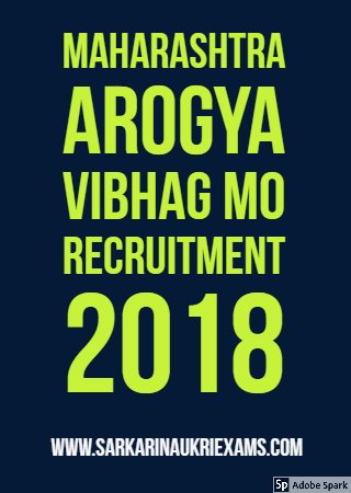 Maharashtra Arogya Vibhag MO Recruitment 2018